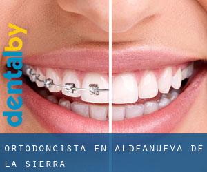 Ortodoncista en Aldeanueva de la Sierra