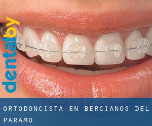 Ortodoncista en Bercianos del Páramo
