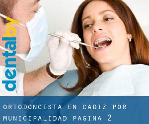 Ortodoncista en Cádiz por municipalidad - página 2