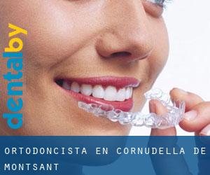Ortodoncista en Cornudella de Montsant
