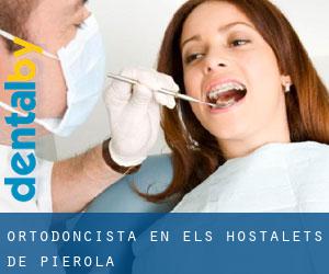 Ortodoncista en els Hostalets de Pierola