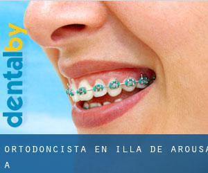 Ortodoncista en Illa de Arousa (A)