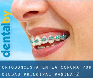 Ortodoncista en La Coruña por ciudad principal - página 2