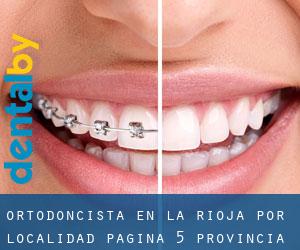 Ortodoncista en La Rioja por localidad - página 5 (Provincia)