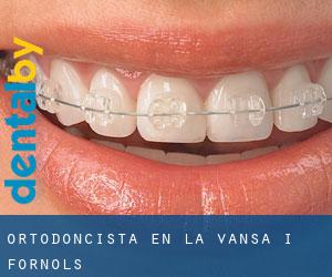 Ortodoncista en la Vansa i Fórnols Ortodoncista en la Vansa i Fórnols
