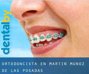Ortodoncista en Martín Muñoz de las Posadas