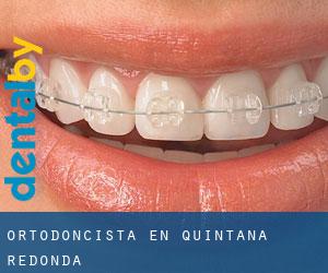 Ortodoncista en Quintana Redonda
