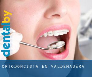 Ortodoncista en Valdemadera