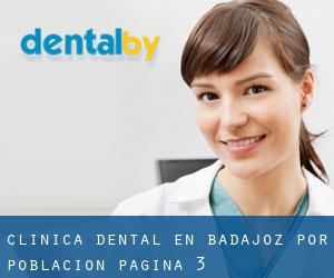 Clínica dental en Badajoz por población - página 3