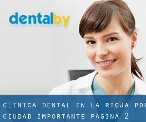 Clínica dental en La Rioja por ciudad importante - página 2 (Provincia)
