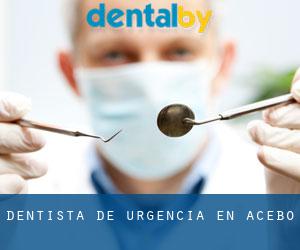 Dentista de urgencia en Acebo
