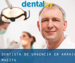 Dentista de urgencia en Arraia-Maeztu