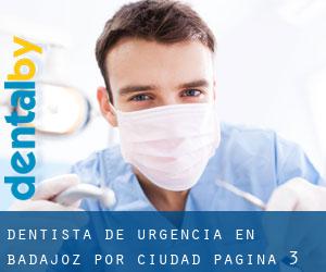 Dentista de urgencia en Badajoz por ciudad - página 3