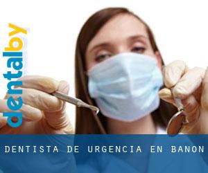 Dentista de urgencia en Bañón