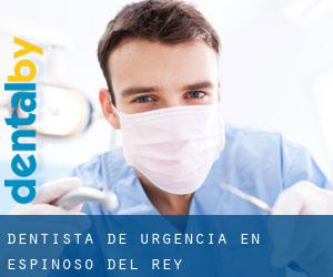 Dentista de urgencia en Espinoso del Rey