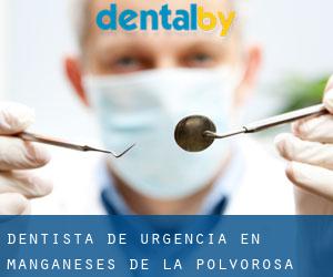 Dentista de urgencia en Manganeses de la Polvorosa