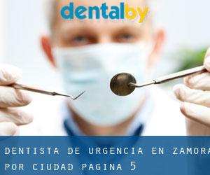 Dentista de urgencia en Zamora por ciudad - página 5