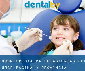 Odontopediatra en Asturias por urbe - página 3 (Provincia)