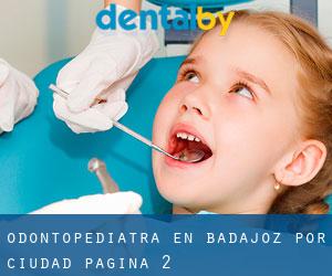 Odontopediatra en Badajoz por ciudad - página 2