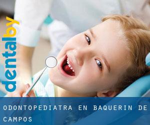 Odontopediatra en Baquerín de Campos
