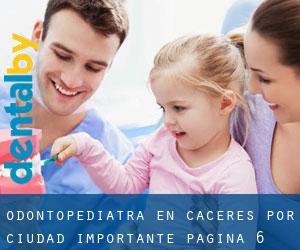 Odontopediatra en Cáceres por ciudad importante - página 6