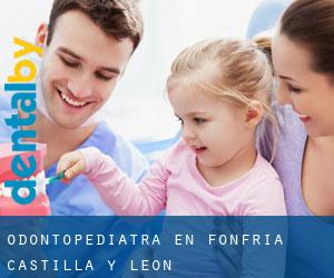 Odontopediatra en Fonfría (Castilla y León)