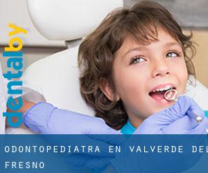 Odontopediatra en Valverde del Fresno