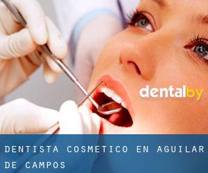 Dentista Cosmético en Aguilar de Campos