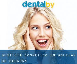 Dentista Cosmético en Aguilar de Segarra