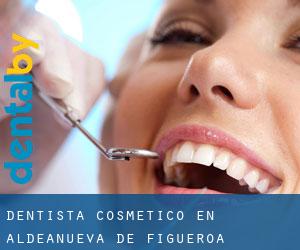 Dentista Cosmético en Aldeanueva de Figueroa