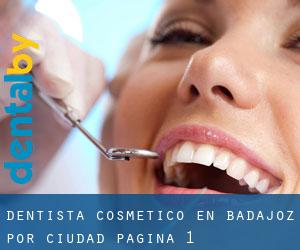 Dentista Cosmético en Badajoz por ciudad - página 1