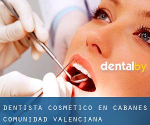 Dentista Cosmético en Cabanes (Comunidad Valenciana)