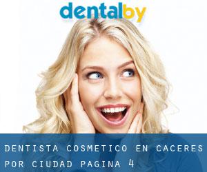 Dentista Cosmético en Cáceres por ciudad - página 4