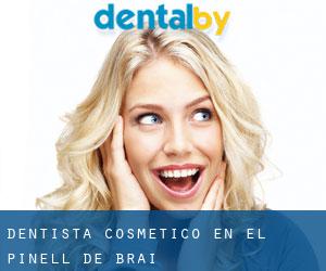 Dentista Cosmético en el Pinell de Brai