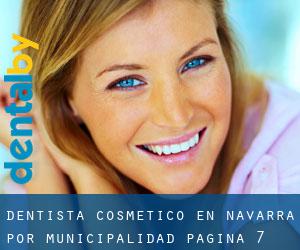 Dentista Cosmético en Navarra por municipalidad - página 7 (Provincia)