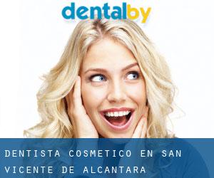 Dentista Cosmético en San Vicente de Alcántara