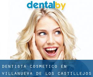 Dentista Cosmético en Villanueva de los Castillejos