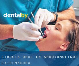 Cirugía Oral en Arroyomolinos (Extremadura)