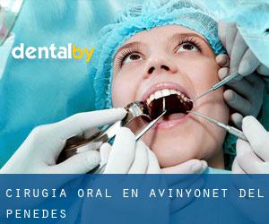 Cirugía Oral en Avinyonet del Penedès