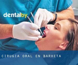 Cirugía Oral en Barxeta