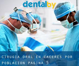 Cirugía Oral en Cáceres por población - página 5