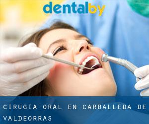 Cirugía Oral en Carballeda de Valdeorras