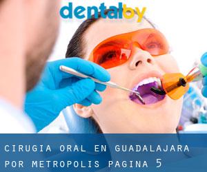 Cirugía Oral en Guadalajara por metropolis - página 5