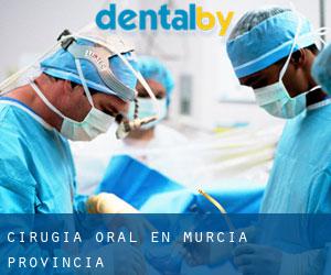 Cirugía Oral en Murcia (Provincia)
