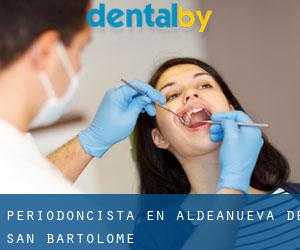 Periodoncista en Aldeanueva de San Bartolomé