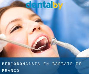 Periodoncista en Barbate de Franco