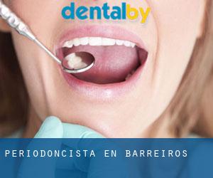 Periodoncista en Barreiros