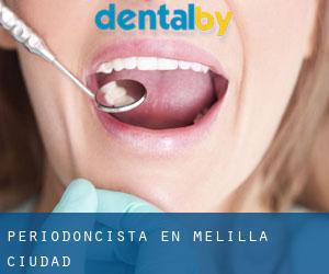 Periodoncista en Melilla (Ciudad)