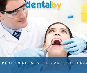 Periodoncista en San Ildefonso