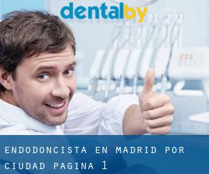 Endodoncista en Madrid por ciudad - página 1
